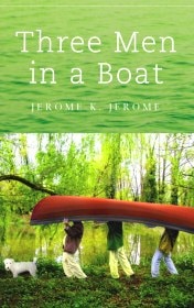 Трое в лодке не считая собаки на английском Three Man in a Boat на английском